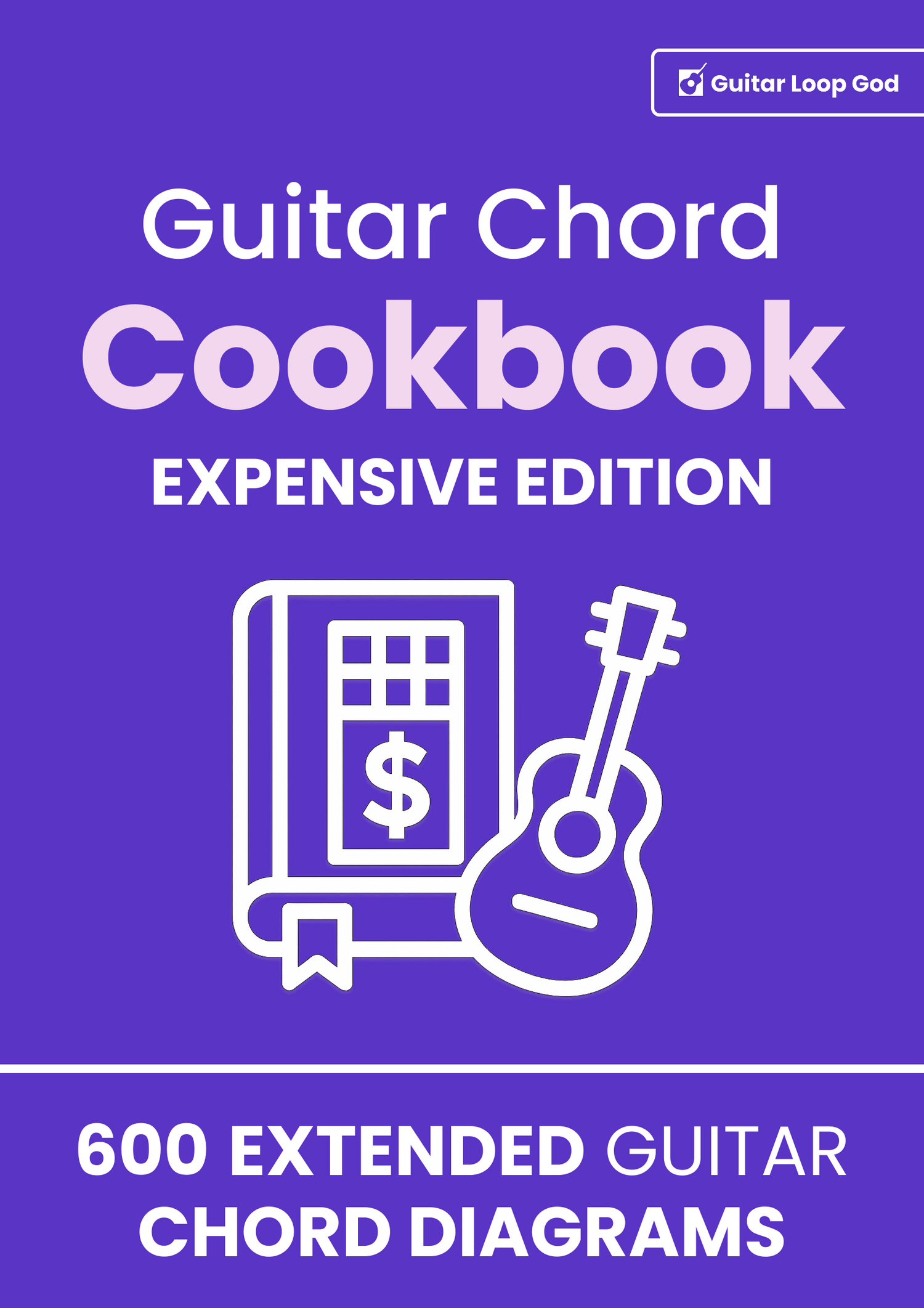 Guitar Chord Cookbook - Expensive Edition